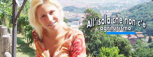 michelle, isola che non c'&egrave;, agriturismo