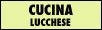 cucina di lucca lucchese